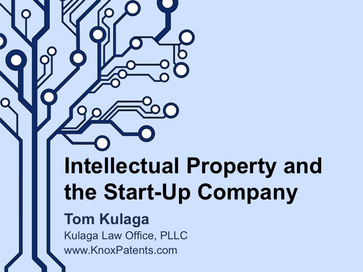 Intellectual Property (IP) for Start-Up Companies CodeStock 2015 title slide for Tom Kulaga's IP presentation