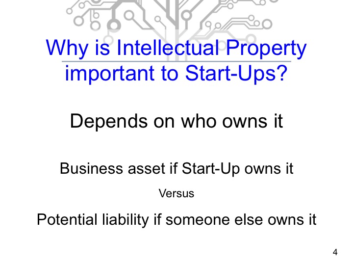 Why is Intellectual Property (IP) important to Start Up Companies? Why is Intellectual Property (IP) important to Start Up Companies?